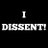 I Dissent!!!!