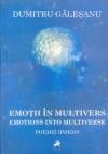 Cover of: Emoții în multivers: poeme = Emotions into multiverse : poems Cover of: Emoții în multivers: poeme = Emotions into multiverse : poems