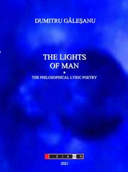 Cover of: The lights of man: the philosophical lyric poetry Cover of: The lights of man: the philosophical lyric poetry