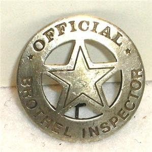 Beverly Oaks Brothel Inspector Obsolete Old West Police Badge Star Shoe Insert