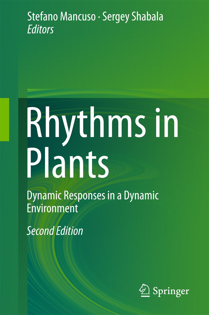 Rhythms in Plants: Dynamic Responses in a Dynamic Environment