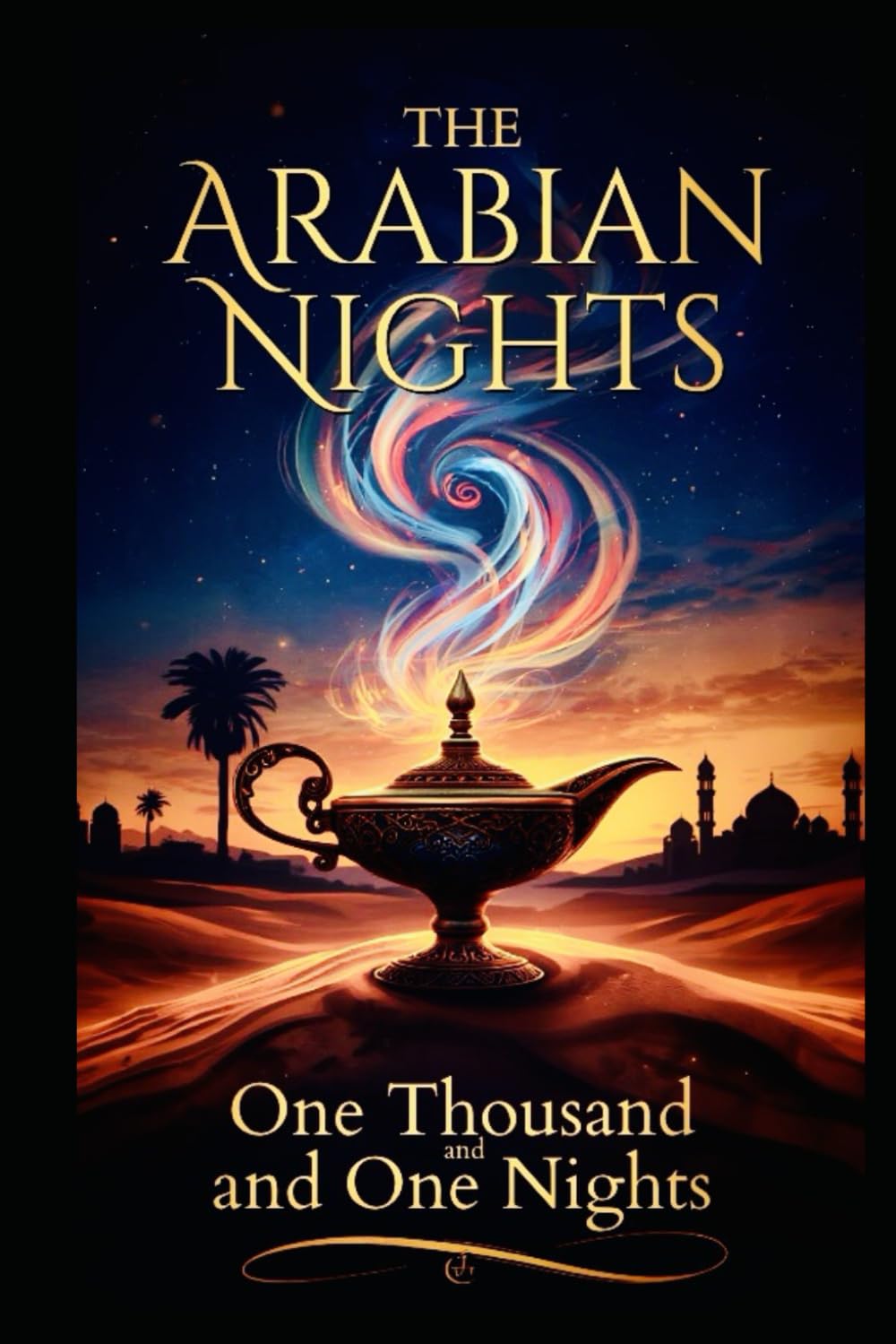 The Arabian Nights with Color Illustrations: The One Thousand and One Nights In Color