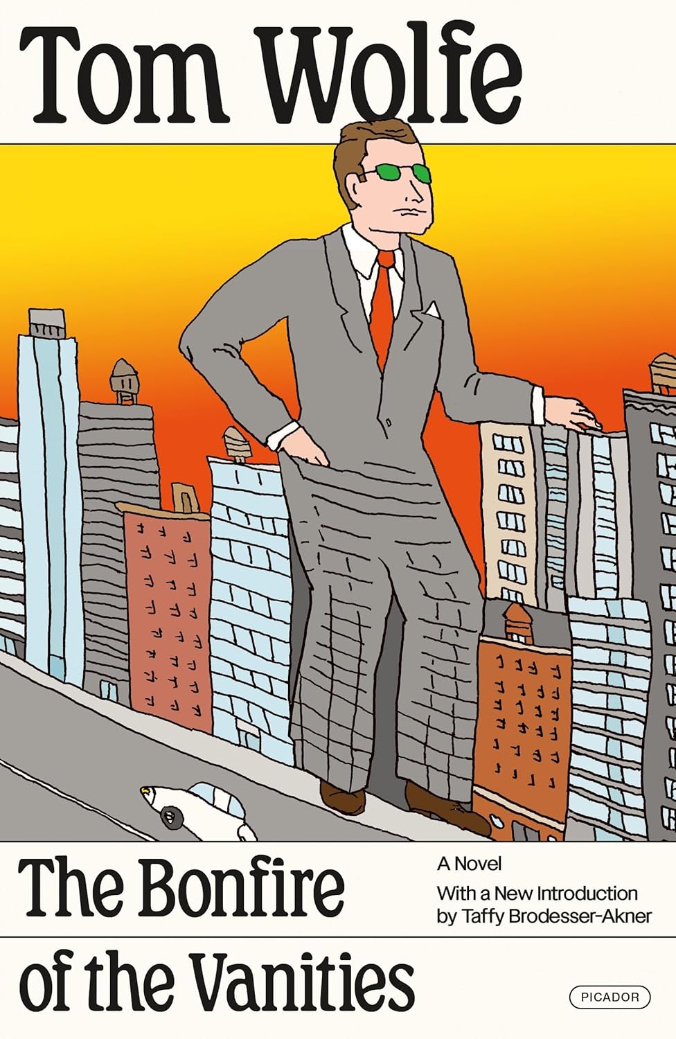 The Bonfire of the Vanities: A Novel