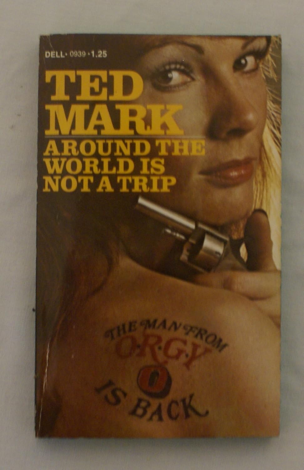 Around the World is not a Trip, The Man From O.R.G.Y. Thy Neighbor's Orgy